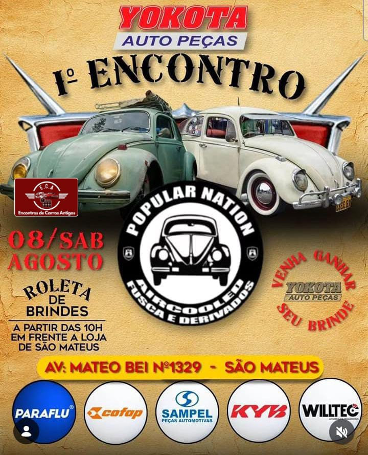Yokota Auto Peças 1º Encontro Popular Nation - Cidade São Mateus, São Paulo - SP
