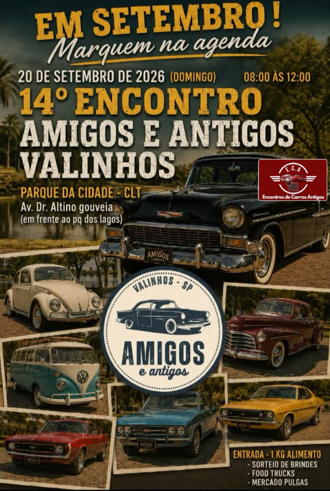 14º Encontro Amigos e Antigos Valinhos - Valinhos - SP